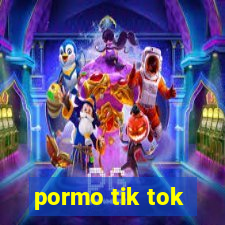 pormo tik tok